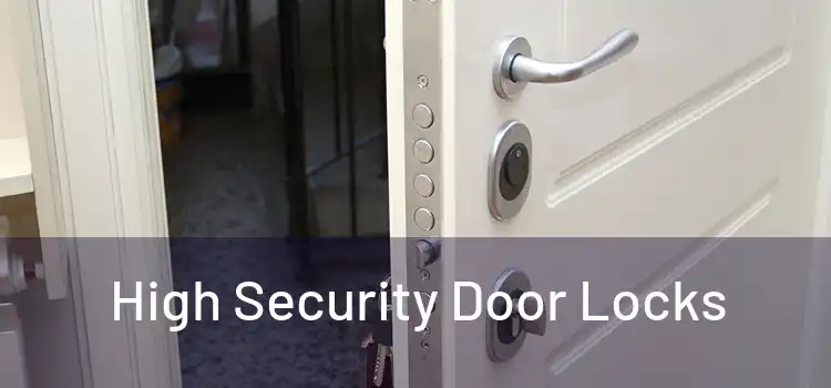  High Security Door Locks 